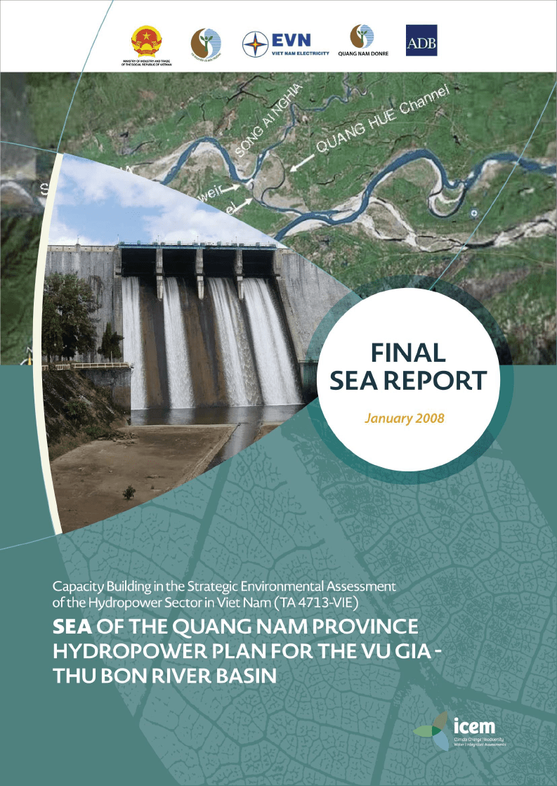 SEA of the Quang Nam Province Hydropower Plan for the Vu Gia-Thu Bon River Basin
