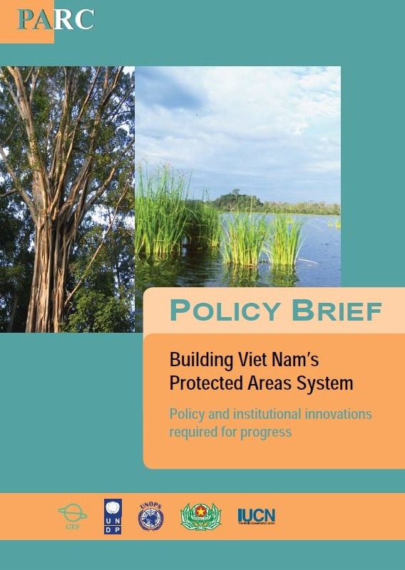 POLICY BRIEF: Building Vietnam’s Protected Areas System: Policy and institutional innovations required for progress