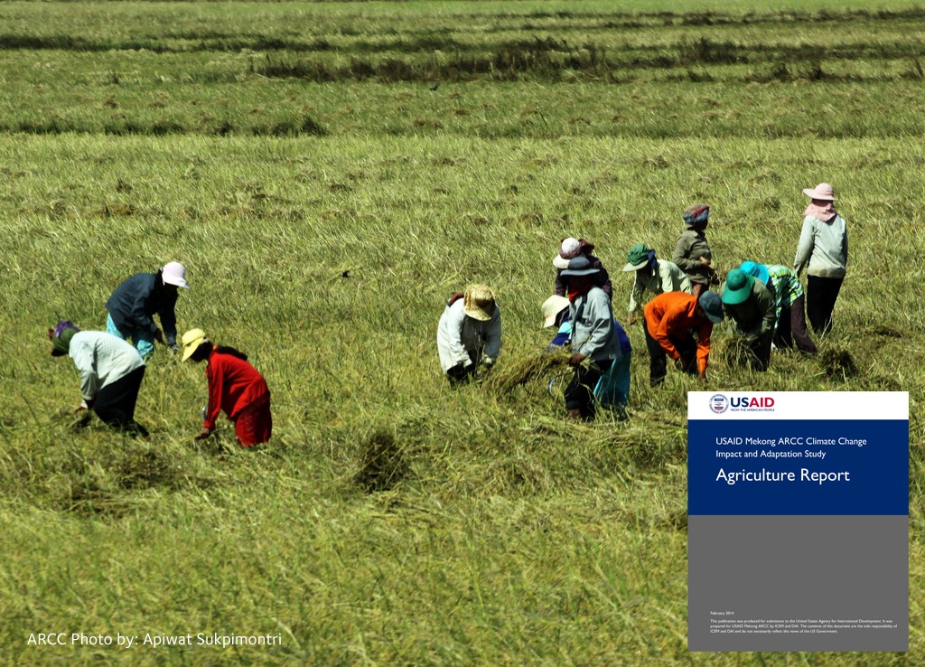 Mekong ARCC Climate Change Impact and Adaptation Study: Agriculture Report